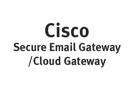 Cisco Secure Email Gateway/Cloud Gateway